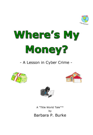 Where's My Money?™